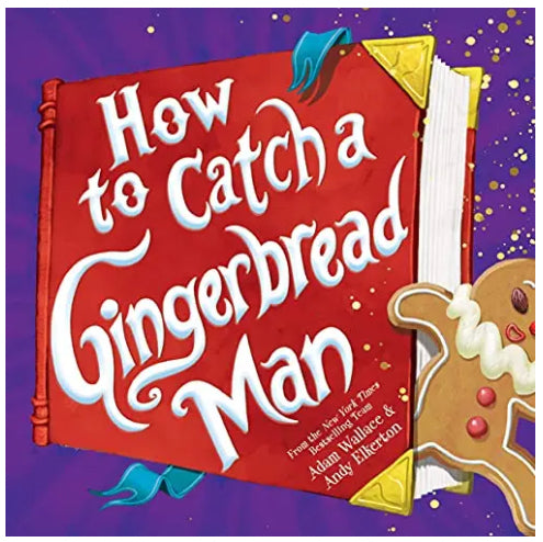 How to Catch a Gingerbread Man