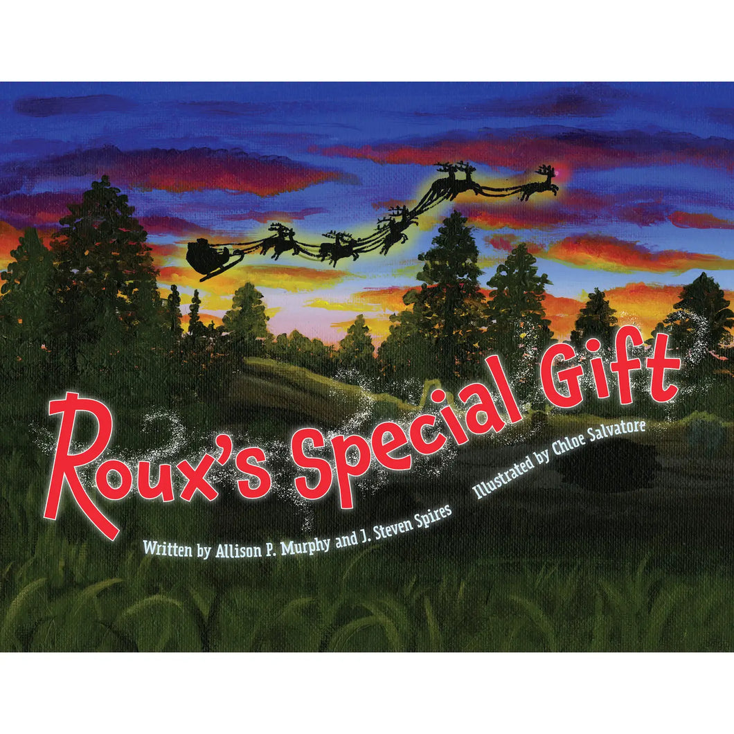 Roux’s Special Gift