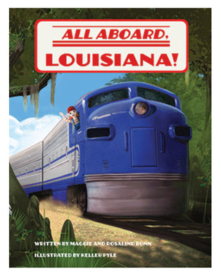 All Aboard, Louisiana!